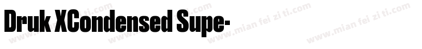 Druk XCondensed Supe字体转换